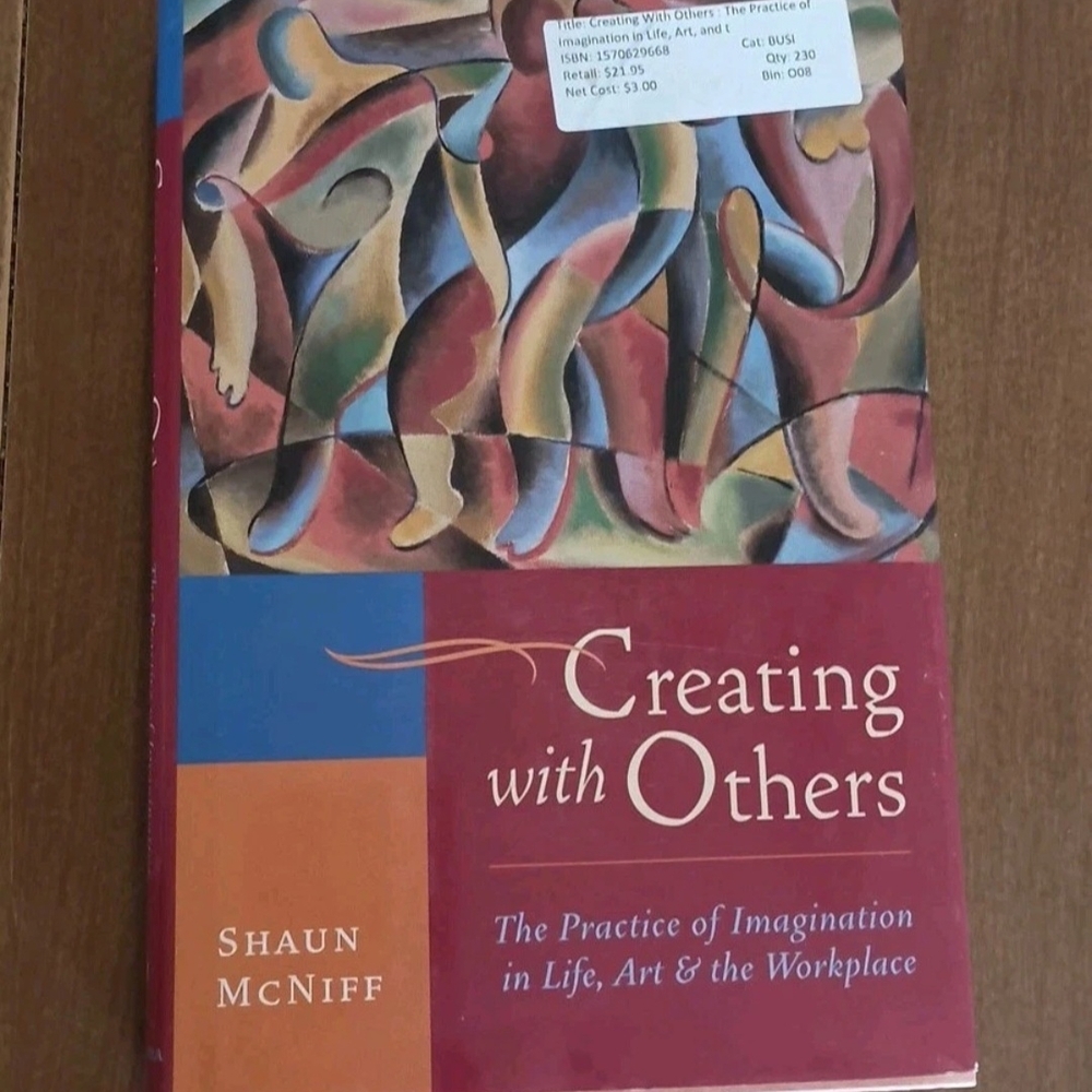 Creating with Others Book by Shaun McNiff